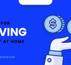 You are currently viewing 8 Tips for Saving Money at Home: Follow These Tips and Save Thousands!